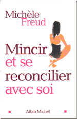 Image du livre Mincir et se réconcilier avec soi